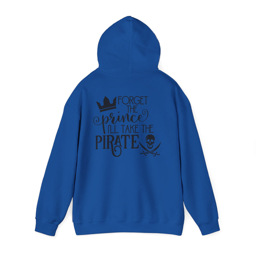 Princess vs Pirate Hoodie — "You Keep the Prince I'll Take the Pirate" Graphic Pullover