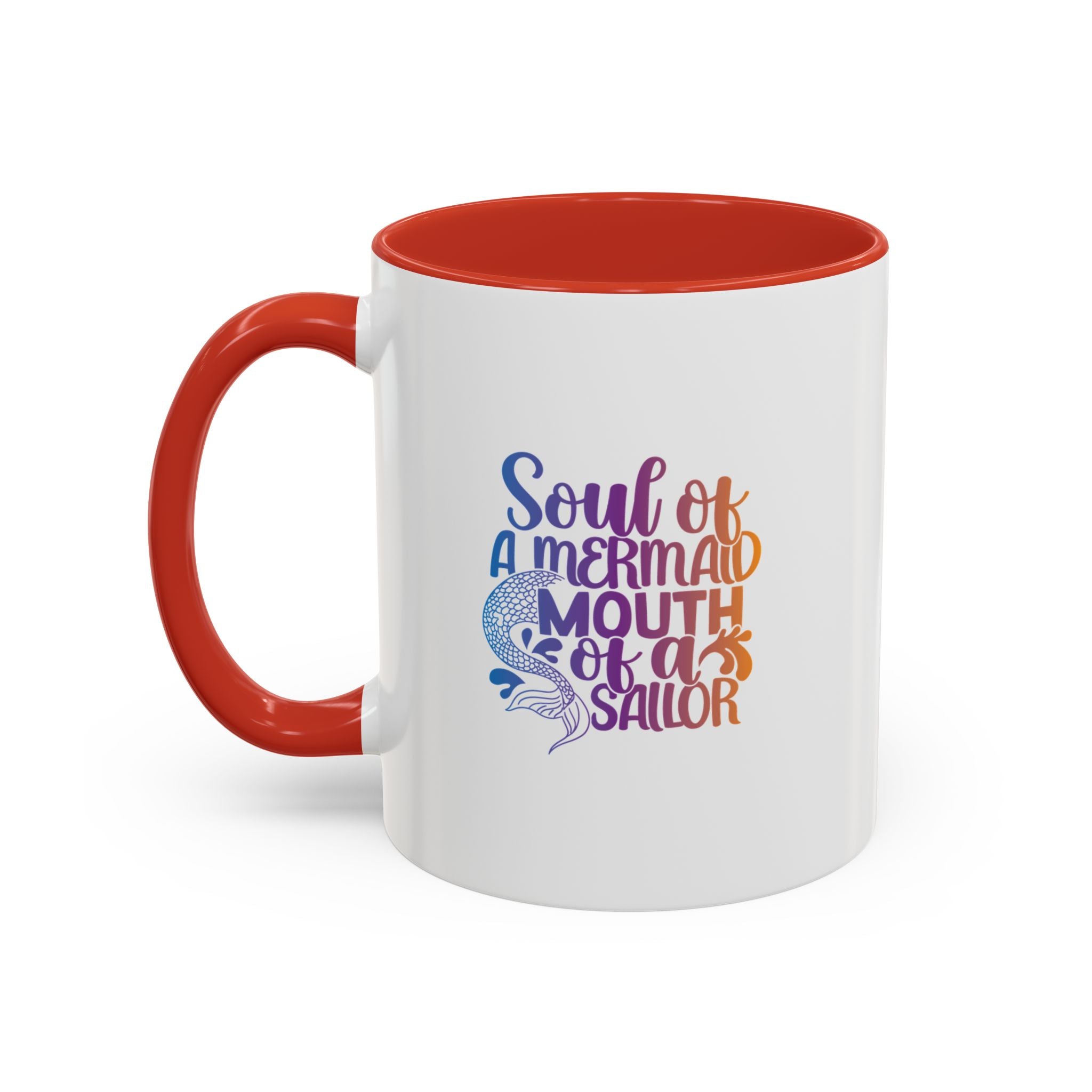 Mermaid Soul Coffee Mug — "Soul of a Mermaid, Mouth of a Sailor" Accent Ceramic Mug