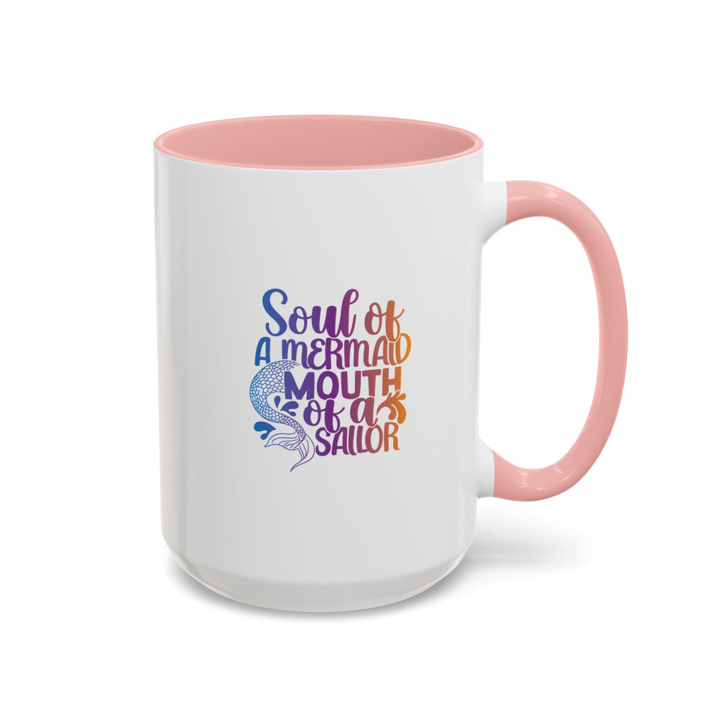 Mermaid Soul Coffee Mug — "Soul of a Mermaid, Mouth of a Sailor" Accent Ceramic Mug