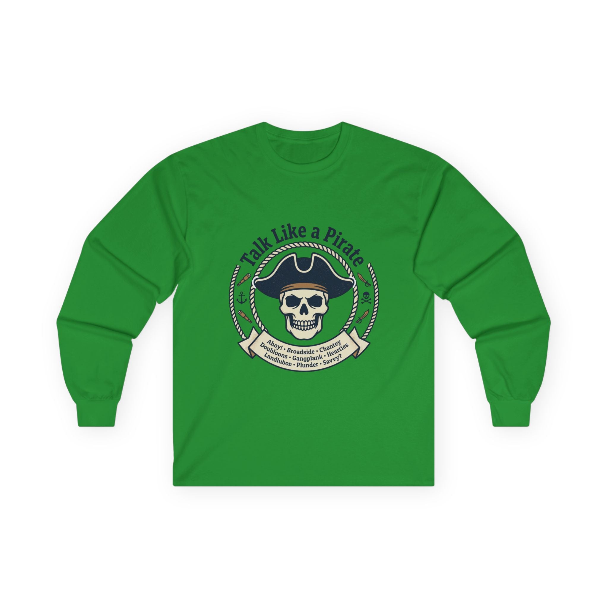 Talk Like a Pirate Long Sleeve Tee — Pirate Skull Graphic Shirt