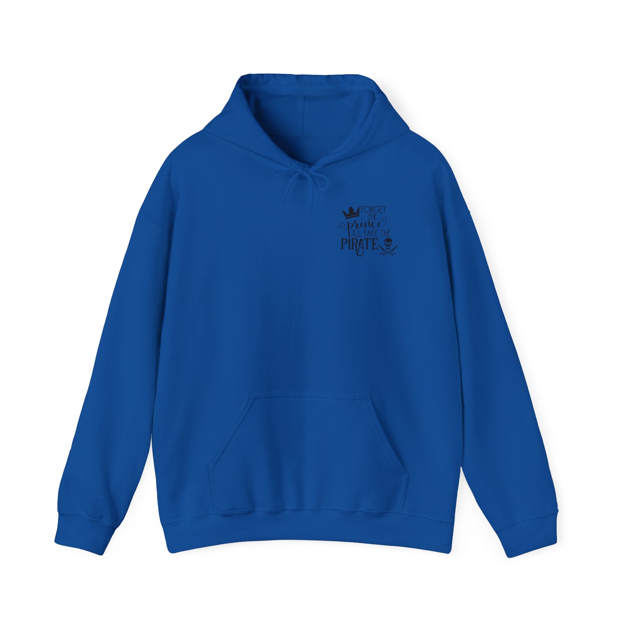 Princess vs Pirate Hoodie — "You Keep the Prince I'll Take the Pirate" Graphic Pullover