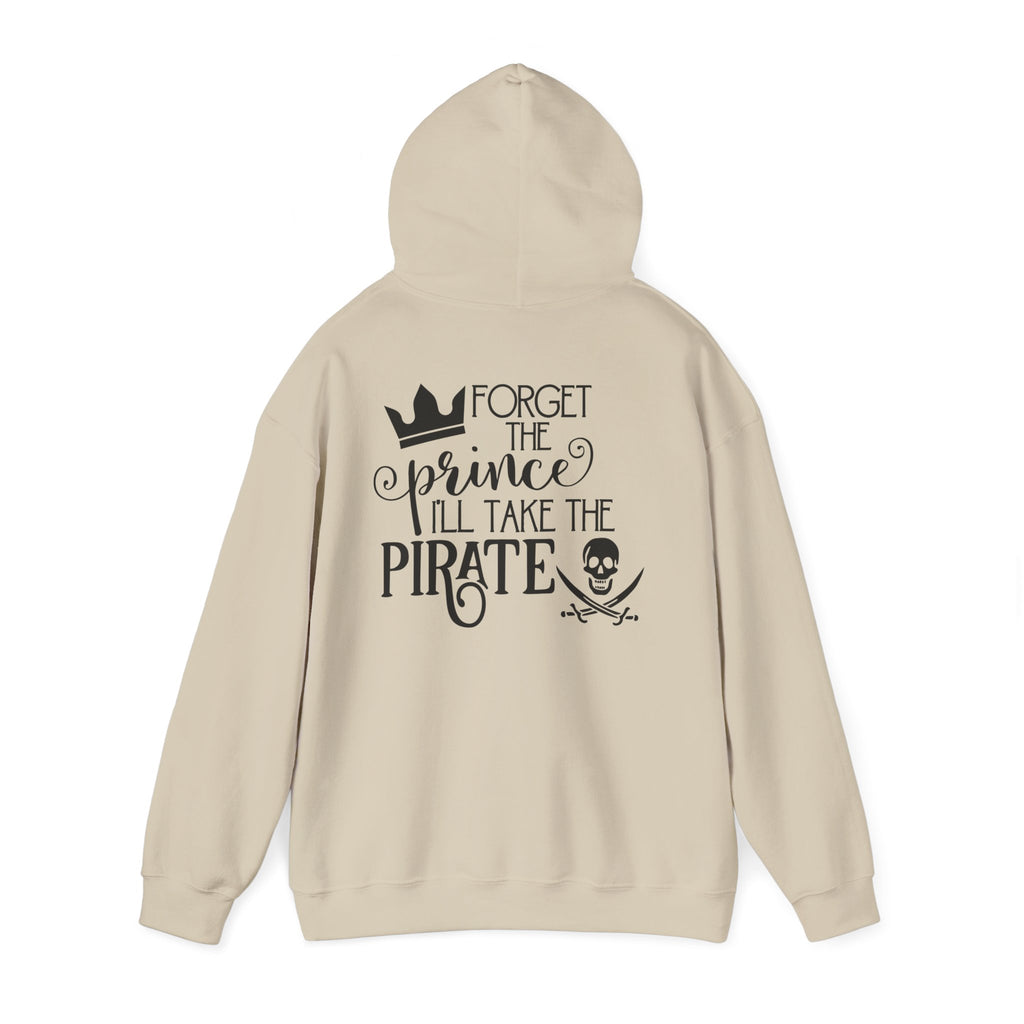 Princess vs Pirate Hoodie — "You Keep the Prince I'll Take the Pirate" Graphic Pullover