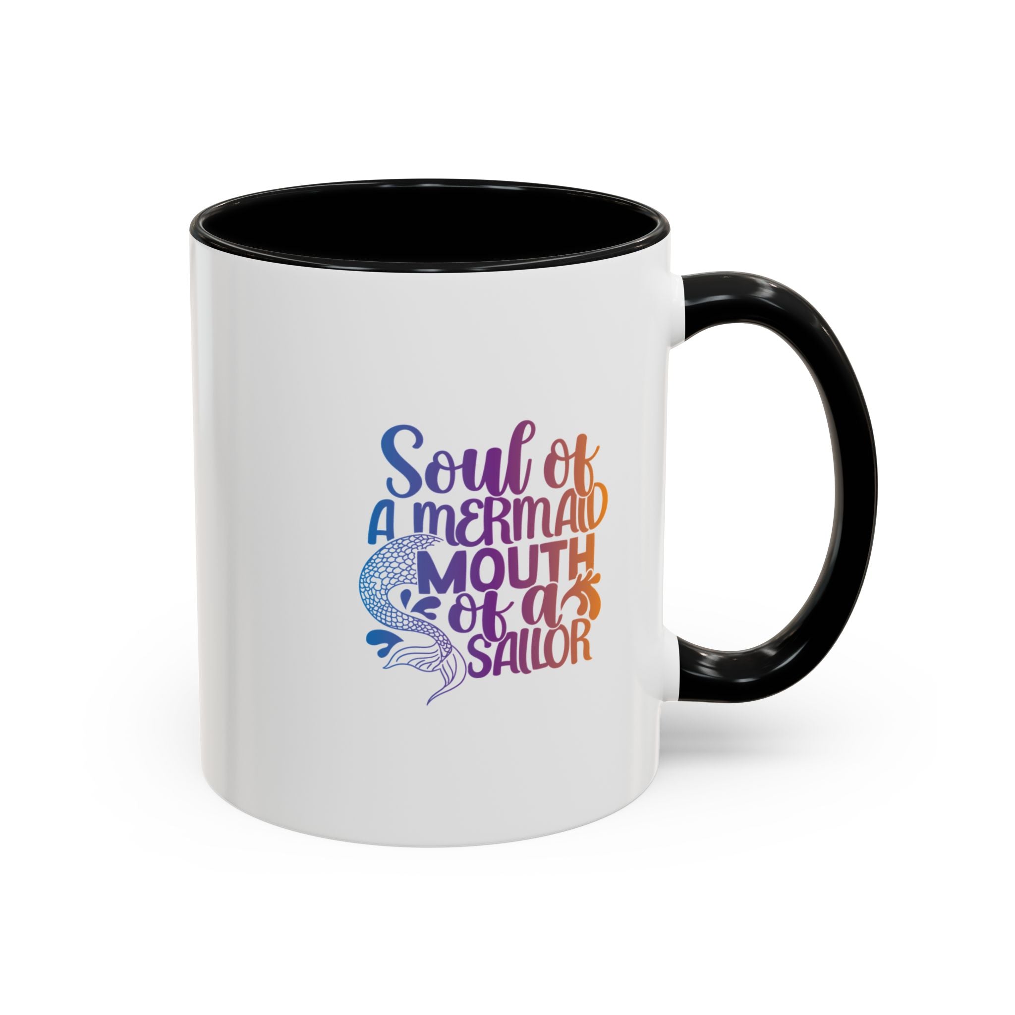 Mermaid Soul Coffee Mug — "Soul of a Mermaid, Mouth of a Sailor" Accent Ceramic Mug