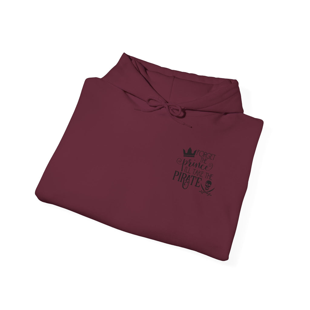 Princess vs Pirate Hoodie — "You Keep the Prince I'll Take the Pirate" Graphic Pullover