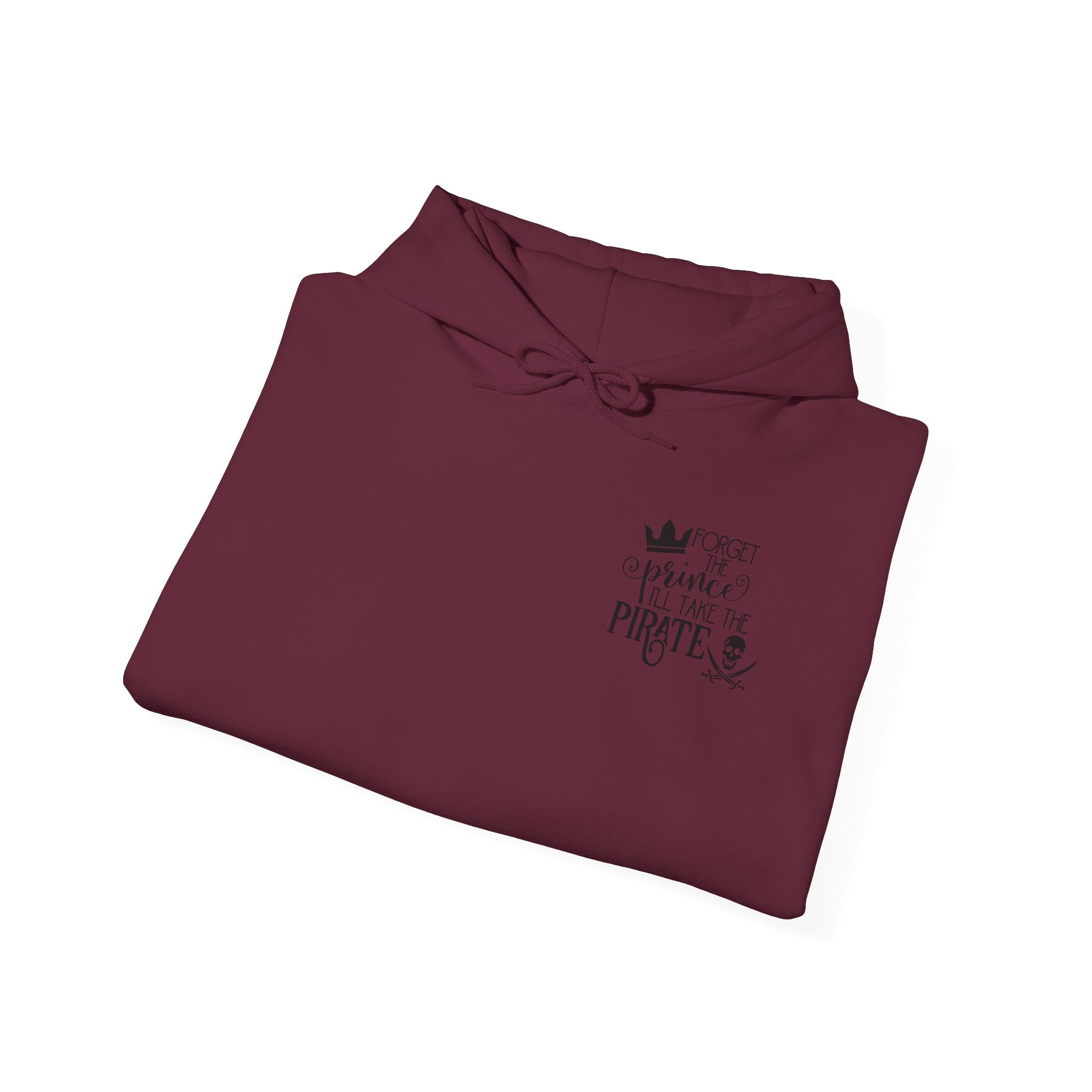 Princess vs Pirate Hoodie — "You Keep the Prince I'll Take the Pirate" Graphic Pullover