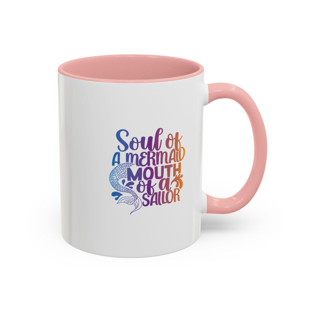 Mermaid Soul Coffee Mug — "Soul of a Mermaid, Mouth of a Sailor" Accent Ceramic Mug