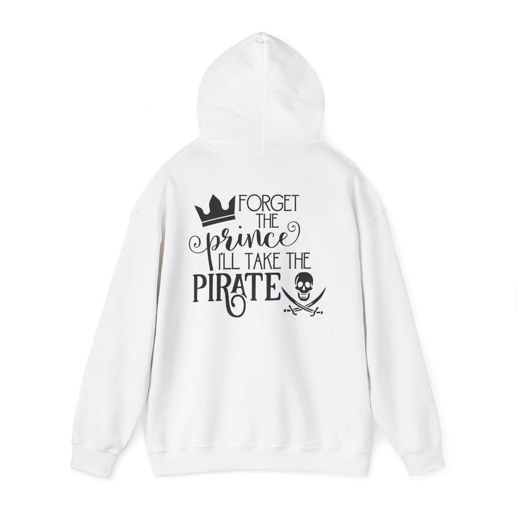 Princess vs Pirate Hoodie — "You Keep the Prince I'll Take the Pirate" Graphic Pullover
