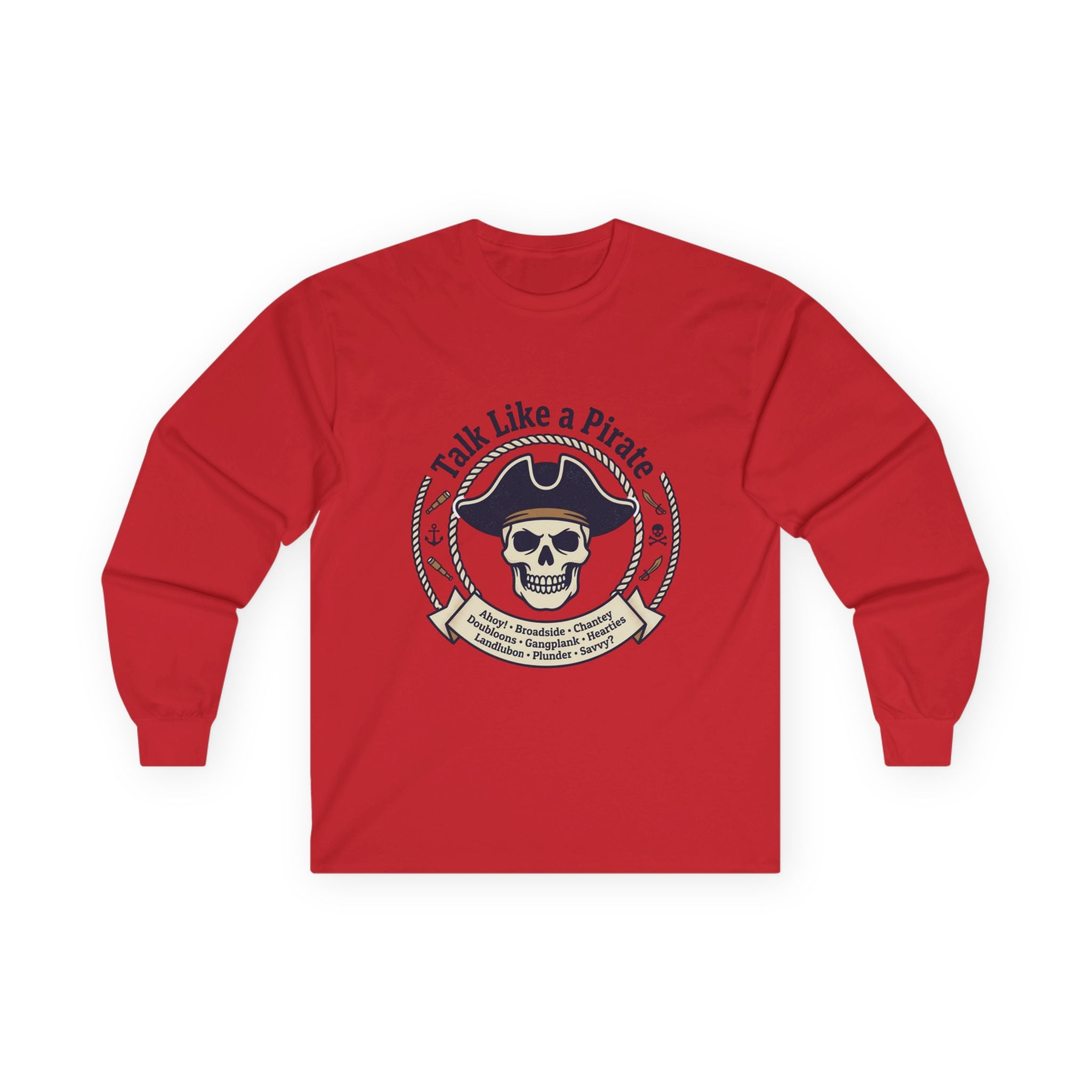 Talk Like a Pirate Long Sleeve Tee — Pirate Skull Graphic Shirt