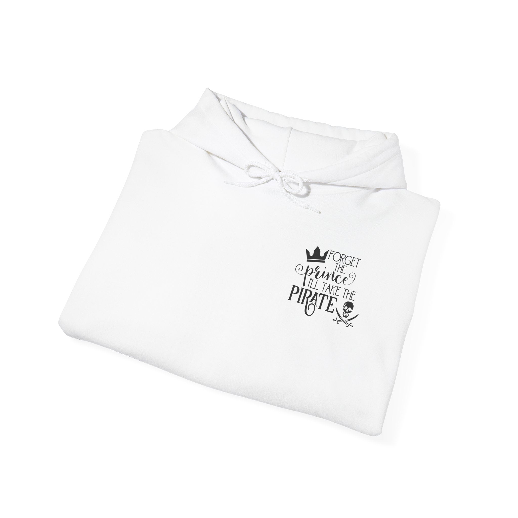 Princess vs Pirate Hoodie — "You Keep the Prince I'll Take the Pirate" Graphic Pullover