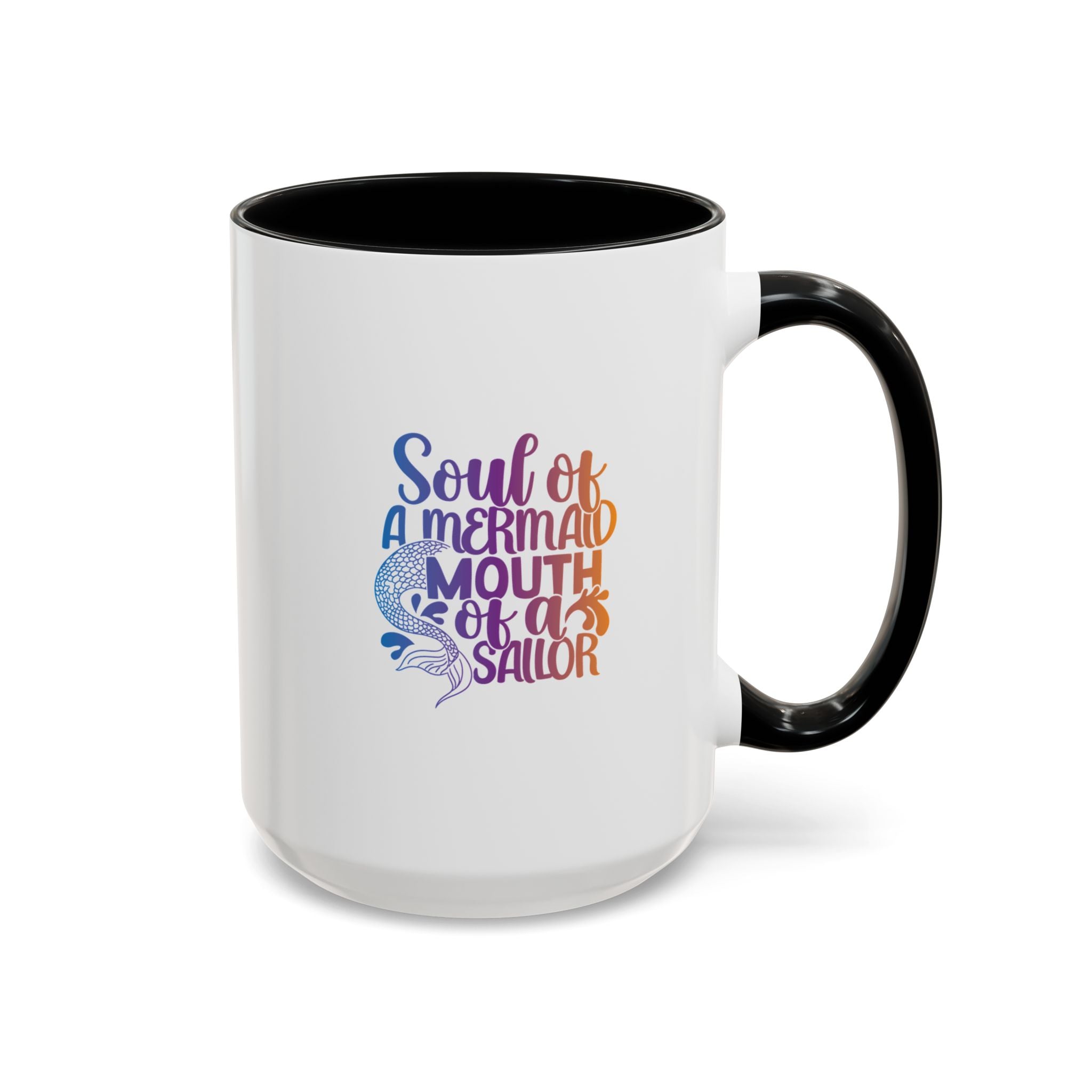 Mermaid Soul Coffee Mug — "Soul of a Mermaid, Mouth of a Sailor" Accent Ceramic Mug