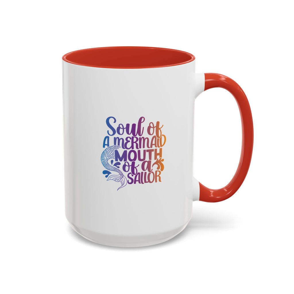 Mermaid Soul Coffee Mug — "Soul of a Mermaid, Mouth of a Sailor" Accent Ceramic Mug