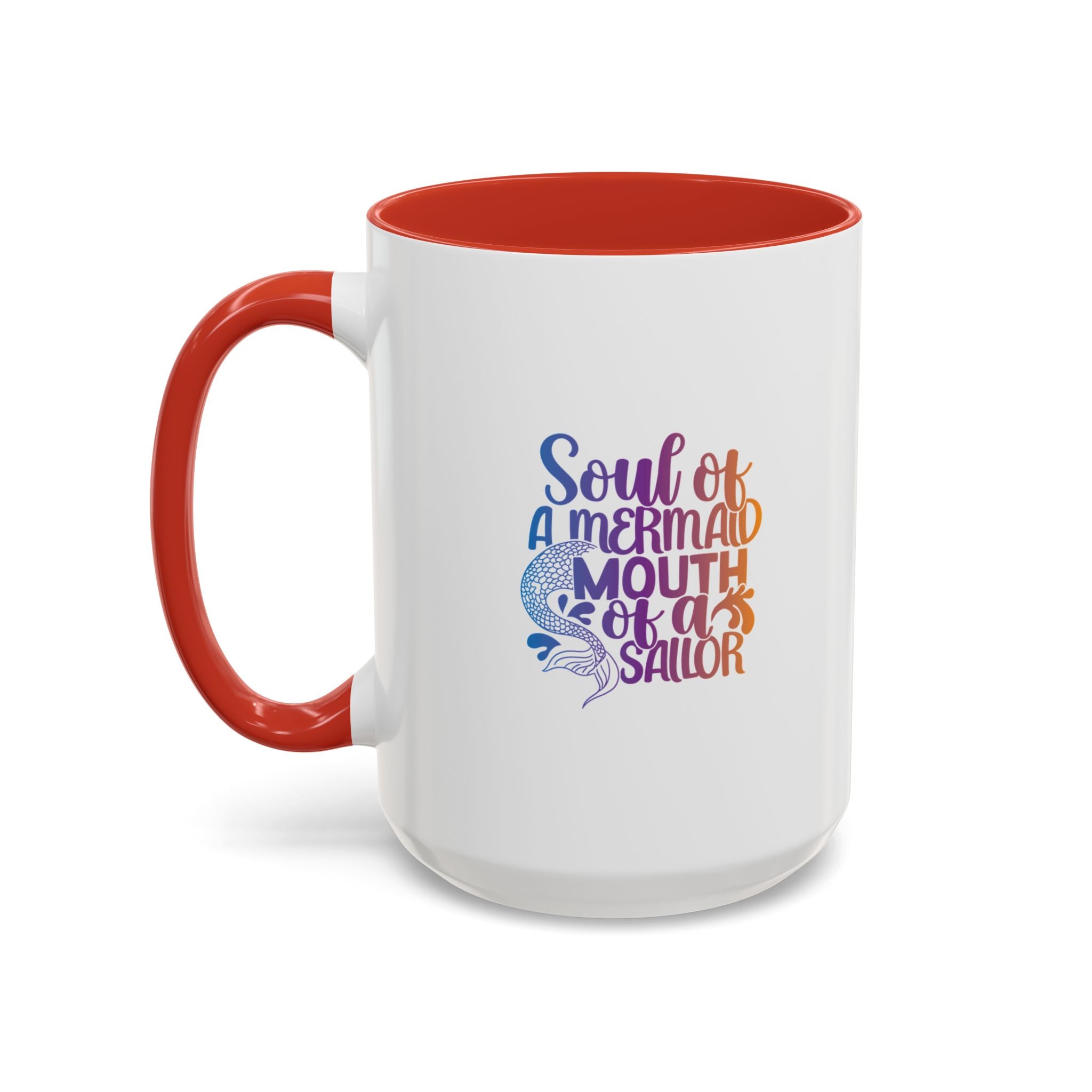 Mermaid Soul Coffee Mug — "Soul of a Mermaid, Mouth of a Sailor" Accent Ceramic Mug
